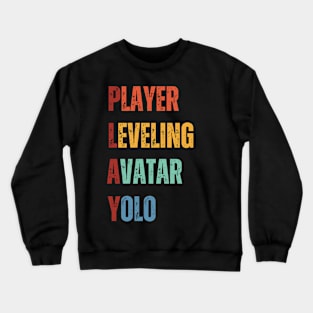 Play funny gaming acronym vintage Crewneck Sweatshirt